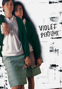 Perfume de Violetas (Nadie te Oye: Perfume de Violetas)