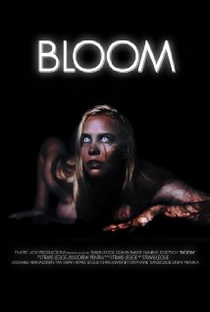 Bloom - Poster / Capa / Cartaz - Oficial 1