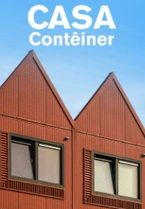 Casa Contêiner (Container Homes)