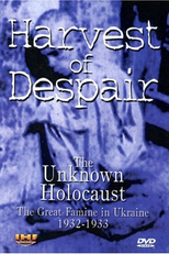 Harvest of Despair - The Unknown Holocaust (Harvest of Despair)