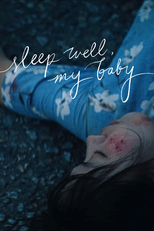 Sleep Well, My Baby (Sleep Well, My Baby)