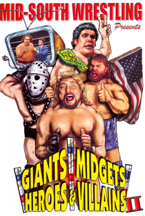 Giants, Midgets, Heroes & Villains II - Poster / Capa / Cartaz - Oficial 1