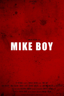 Mike Boy - Poster / Capa / Cartaz - Oficial 1