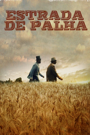 Poster de Filme Estrada de Palha (2011)