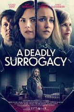 A Deadly Surrogacy (A Deadly Surrogacy)