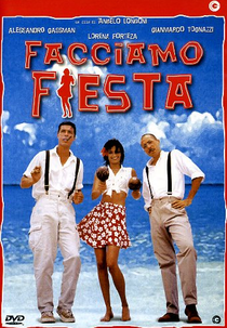Facciamo fiesta (Facciamo fiesta)