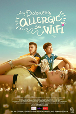 Alérgica a Wi-Fi (Ang babaeng allergic sa wifi)