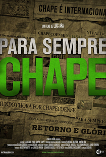Para Sempre Chape - Poster / Capa / Cartaz - Oficial 1