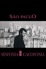 São Paulo - Sinfonia e Cacofonia (São Paulo - Sinfonia e Cacofonia)