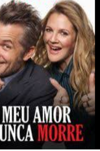 Poster de Curta Meu amor nunca morre (2017)