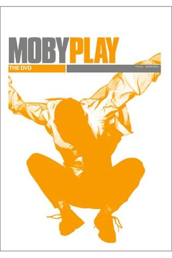 Poster de Filme Moby Play - The DVD (2001)