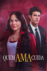 Quem Ama Cuida (Quem Ama Cuida)
