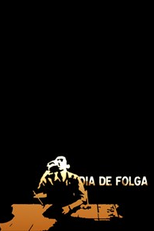 Dia de Folga (Dia de Folga)