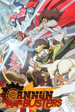 Cannon Busters (1ª Temporada) (Cannon Busters (Season 1))