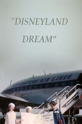 Poster de Curta Disneyland Dream (1956)