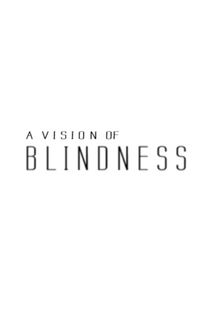 Uma Visão da Cegueira - Poster / Capa / Cartaz - Oficial 1