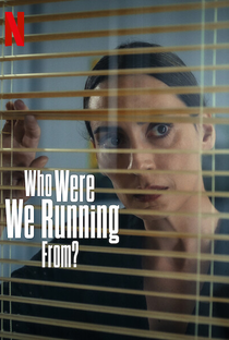 De Quem Estamos Fugindo? (1ª Temporada) - Poster / Capa / Cartaz - Oficial 4