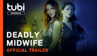 Deadly Midwife | Official Trailer | A Tubi Original