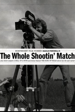 THE WHOLE SHOOTIN' MATCH (THE WHOLE SHOOTIN' MATCH)