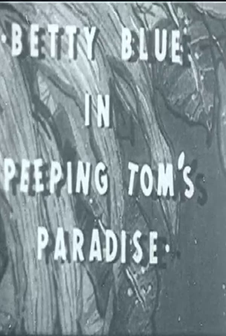 Poster 1 de Curta Peeping Tom's Paradise (1955)