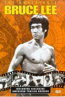 The Unbeatable Bruce Lee - Poster / Capa / Cartaz - Oficial 1