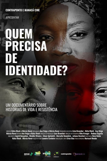 Poster de Filme Quem Precisa de Identidade? (2021)