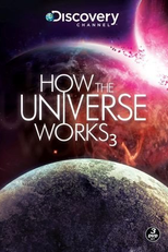 Como Funciona o Universo (3ª Temporada) (How the Universe Works (Season 3))
