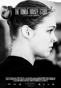 Through My Father's Eyes: The Ronda Rousey Story (Through My Father's Eyes: The Ronda Rousey Story)
