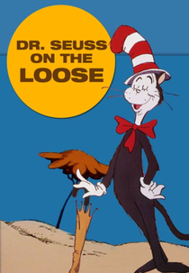Dr. Seuss on the Loose (Dr. Seuss on the Loose)