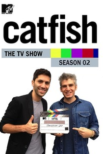 Catfish: A Série (2ª Temporada) - Poster / Capa / Cartaz - Oficial 1