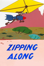 Tentando de Tudo (Zipping Along)