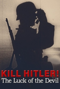 Kill Hitler! The Luck of the Devil - Poster / Capa / Cartaz - Oficial 5