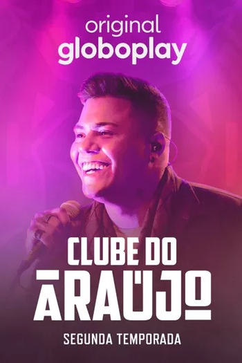 Poster de Série Clube do Araújo (2ª Temporada) (2022)