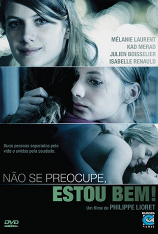 Poster 2 de Filme Não se Preocupe, Estou Bem! (2006)