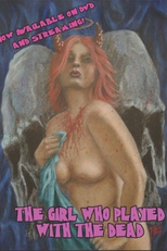 The Girl Who Played with the Dead (The Girl Who Played with the Dead)