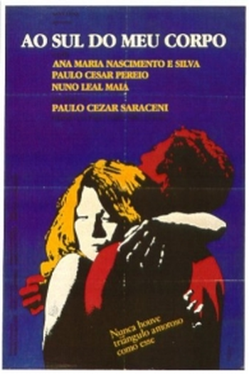 Poster de Filme Ao Sul do Meu Corpo (1982)