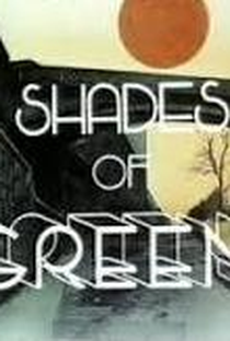 Shades of Greene (1ª Temporada) - Poster / Capa / Cartaz - Oficial 1