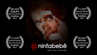 #ninfabebê | #babynymph - #trailer_01