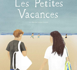 Les petites vacances