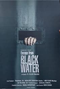 Escape from Black Water - Poster / Capa / Cartaz - Oficial 1