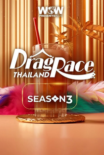 Drag Race Tailândia (3ª Temporada) - Poster / Capa / Cartaz - Oficial 1