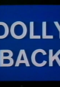 Dolly Back (Dolly Back)