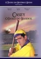O Teatro das Historias e Lendas - O Ídolo do Beisebol (Tall Tales & Legends: Casey at the Bat)