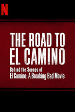 A Estrada de El Camino (The Road to El Camino: A Breaking Bad Movie)