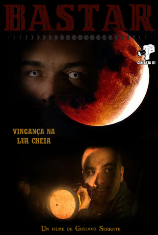 Poster 1 de Curta Bastar (2010)