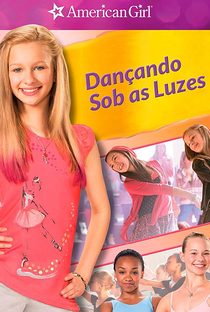 American Girl - Dançando Sob as Luzes - Poster / Capa / Cartaz - Oficial 2