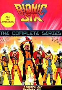 Os 6 Biônicos (1ª Temporada) (Bionic Six (Season 1))