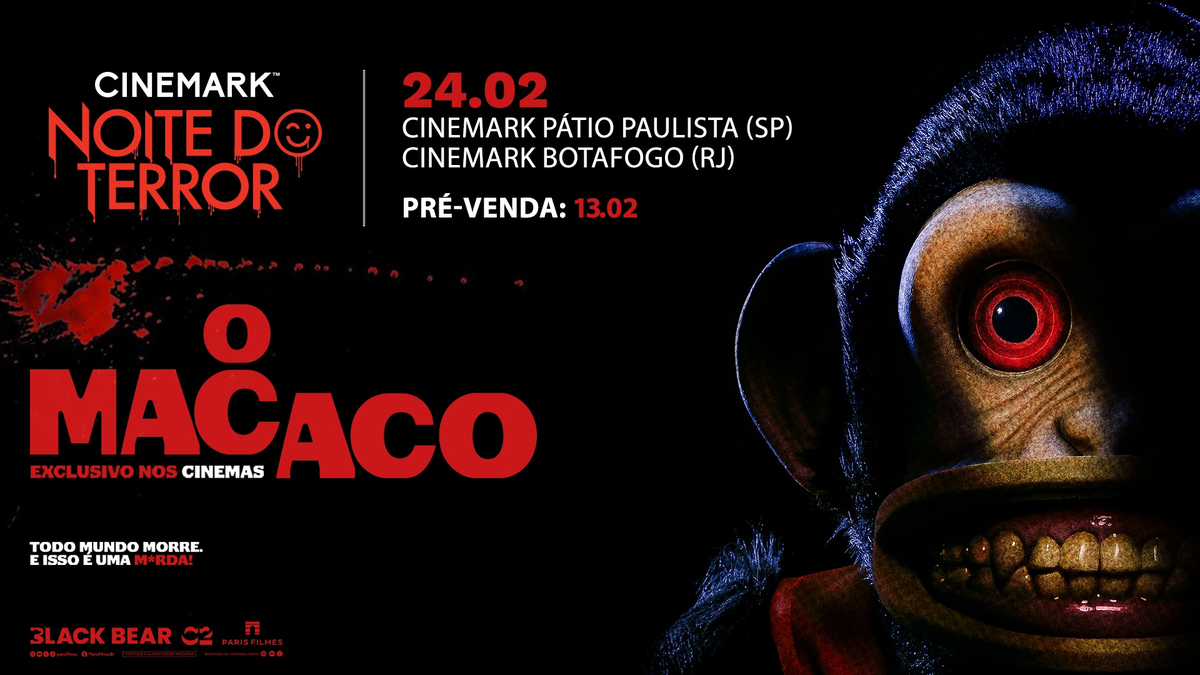 Nova edição da Noite do Terror Cinemark exibirá 'O Macaco' | Notícias ...