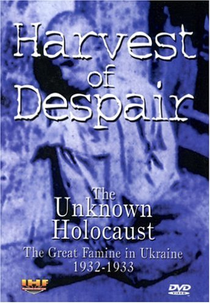 Harvest of Despair - The Unknown Holocaust (Harvest of Despair)