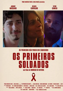 Os Primeiros Soldados (Os Primeiros Soldados)
